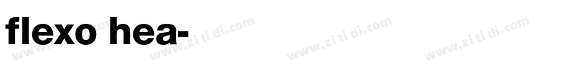 flexo hea字体转换